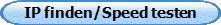 IP finden/Speed testen 